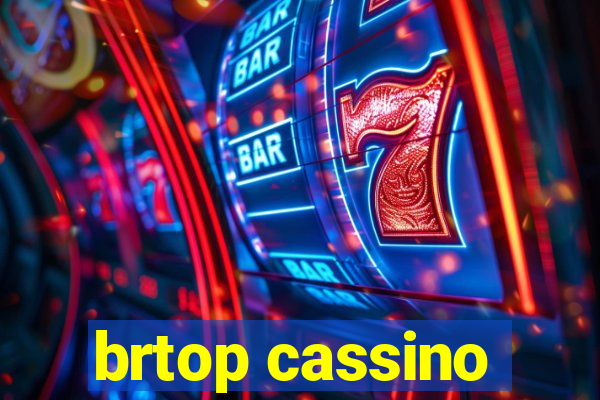 brtop cassino